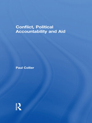 cover image of Conflict, Political Accountability and Aid